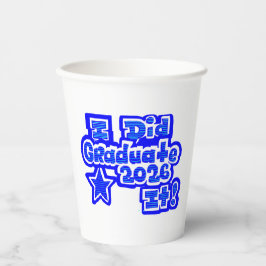 Ich hab's geschafft!, Absolvent 2026 Pappbecher