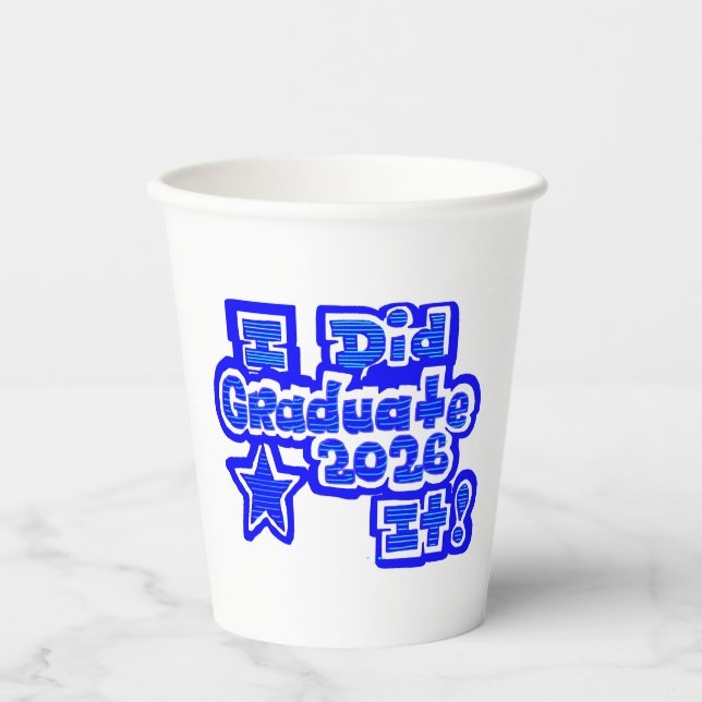 Ich hab's geschafft!, Absolvent 2026 Pappbecher (Vorderseite)