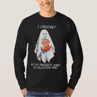 Ich häkle, aber mein Lieblingshobby ist das Sammel T-Shirt