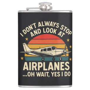 Ich halte nicht immer an und betrachte Flugzeuge Flachmann