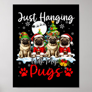 Ich hänge mit meinen Mops Xmas drei Weihnachtslied Poster