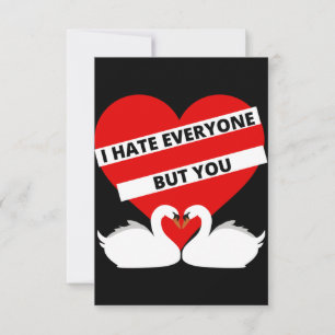 Ich hasse alle außer dir dankeskarte