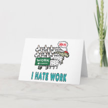 Ich hasse Arbeit