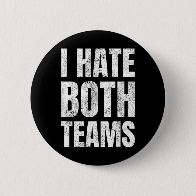 Ich hasse beide Mannschaften Sportfussball Basketb Button (Vorderseite)