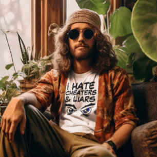 Ich hasse Betrüger und Lügner T-Shirts