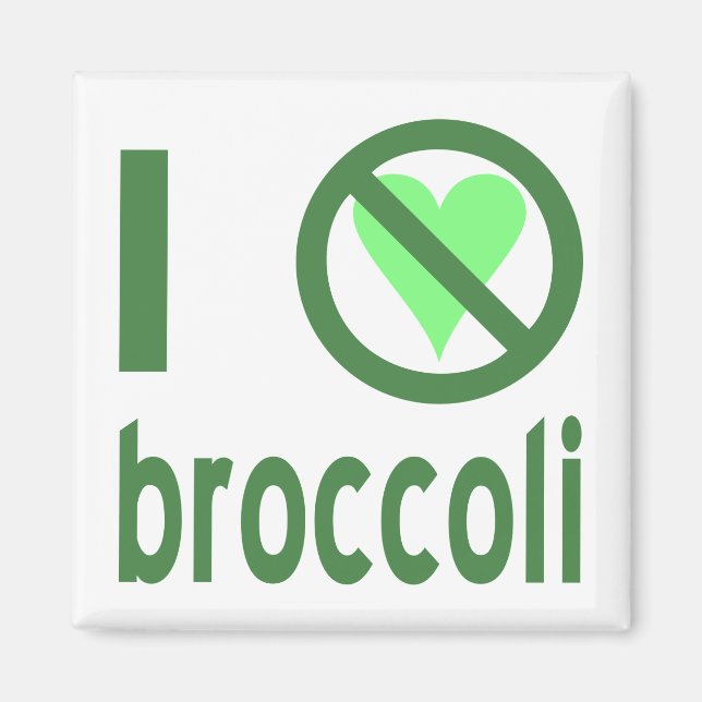 Ich hasse Brokkoli Magnet (Vorne)