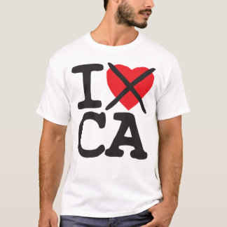 Ich hasse CA - Kalifornien T-Shirt