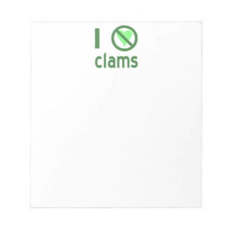 Ich hasse Clams I No Liebe Clams Notizblock