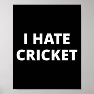 Ich hasse Cricket Poster