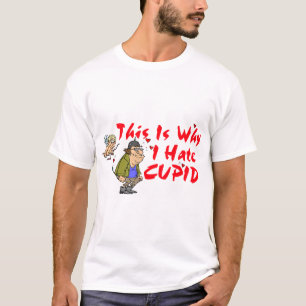 Ich hasse Cupid T-Shirt