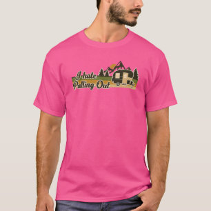 Ich hasse das Auspacken Camping Retro Vintage Camp T-Shirt