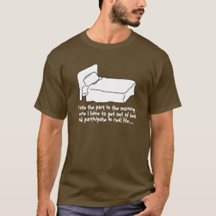 Ich hasse den Morgen.T - Shirt. T-Shirt