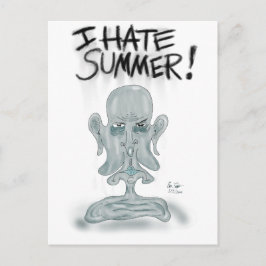ICH HASSE DEN SOMMER! - schwitzen und schmelzen Postkarte
