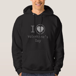 Ich hasse den Valentinstag Hoodie