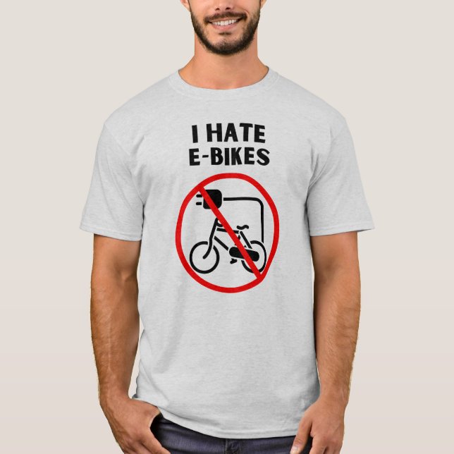 Ich hasse E-Bikes T-Shirt (Vorderseite)
