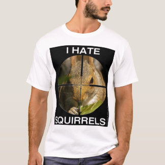 Ich hasse Eichhörnchen - im Bereich - Shirt