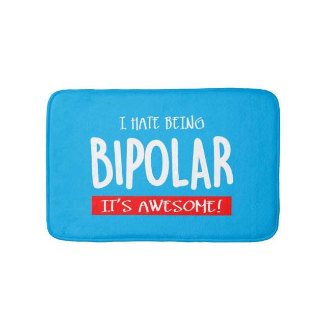 Ich hasse es, bipolar zu sein badematte (Vorderseite)