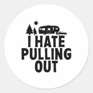Ich hasse es, den Camping-5th-Wheel-Camper-RV-Camp Runder Aufkleber