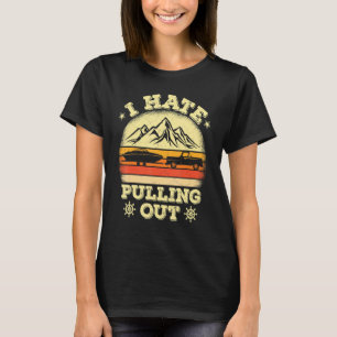 Ich hasse es, die Retro-Vintage-Bootcappe herauszu T-Shirt