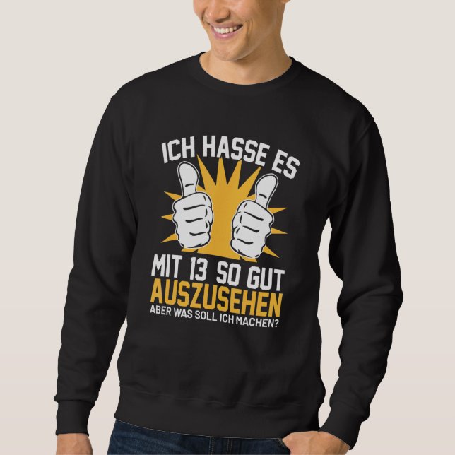 Ich Hasse es mit 13 so gut Sakko auf Daughter Sweatshirt (Vorderseite)