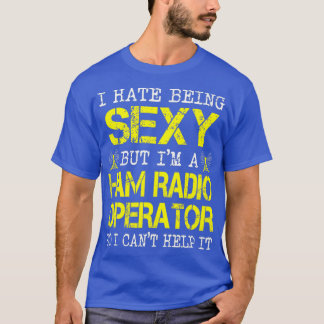 Ich hasse es, sexy zu sein, aber ich bin ein Amate T-Shirt