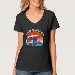 Ich hasse es, Travel Trailer US Flag Camping abzuz T-Shirt