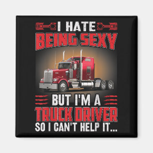 Ich hasse es, Y zu sein, aber ich bin LKW-Fahrer, Magnet