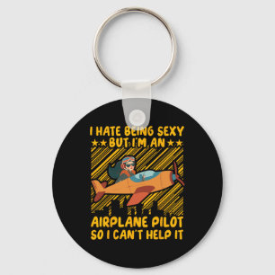 Ich hasse es zu sein, aber ich bin Flugzeugpilot,  Schlüsselanhänger