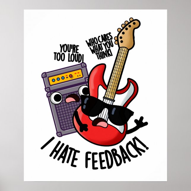 Ich hasse Feedback Funny Guitar Puff Poster (Vorne)
