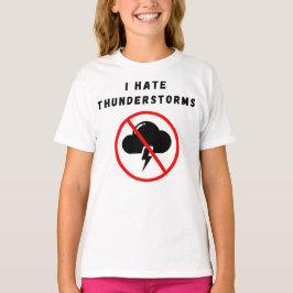 Ich hasse Gewitter T-Shirt