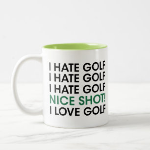 Ich hasse Golf! Ich hasse Golf! Schöner Schlag, i Zweifarbige Tasse