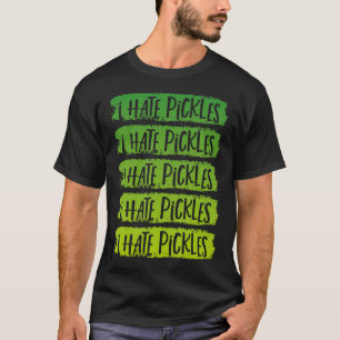 Ich hasse Gurken. Mag Gurken nicht. Lustige Gurke T-Shirt