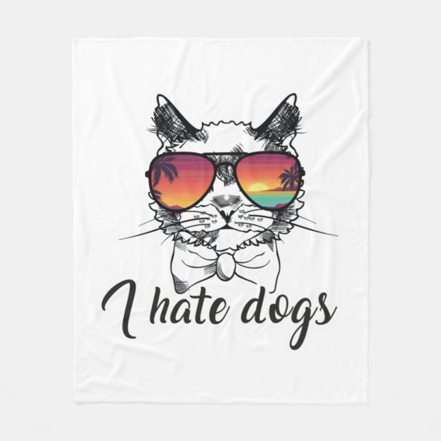 Ich hasse Hunde Funny Geschenke für Katzen Freund Fleecedecke (Vorderseite)