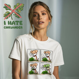 Ich hasse Koriander / cilantro Comicen T - Shirt