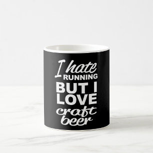 Ich hasse Laufen, aber ich liebe Craft Beer Kaffeetasse