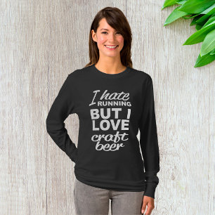 Ich hasse Laufen, aber ich liebe Craft Beer Langar T-Shirt