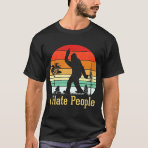 Ich hasse Leute Bigfoot Silhouette T-Shirt