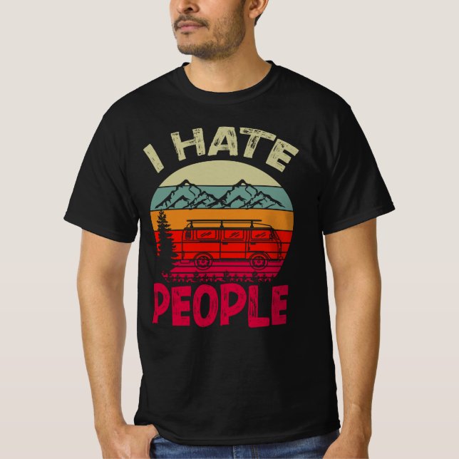 Ich hasse Leute Funny Camping T-Shirt (Vorderseite)
