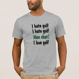 Ich hasse - Liebe-Golf T-Shirt