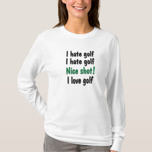 Ich hasse - Liebe-Golf T-Shirt