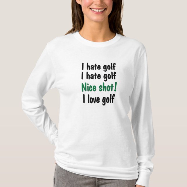 Ich hasse - Liebe-Golf T-Shirt (Vorderseite)