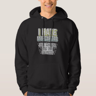 Ich hasse Margaritas, wie ich T-Shirt kidden Hoodie