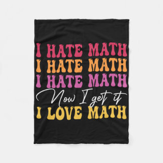 Ich hasse Mathe jetzt verstehe ich es ich liebe Ma Fleecedecke