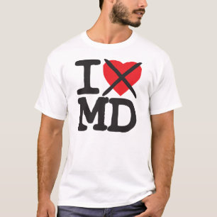 Ich hasse MD - Maryland T-Shirt