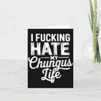 Ich hasse mein Chungus-Leben verdammt nochmal lust