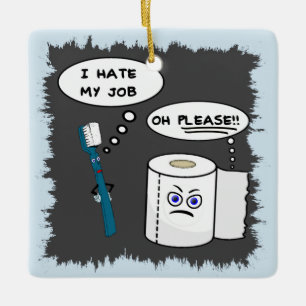 Ich hasse meine Job-Keramik-Verzierung Keramikornament