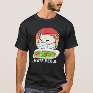 Ich hasse Menschen Frauen, die bei Katzen mit eine T-Shirt
