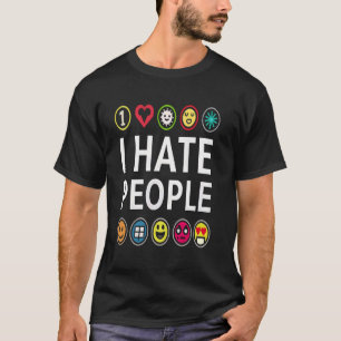Ich hasse Menschen Misanthrope Grumpy anti-soziale T-Shirt