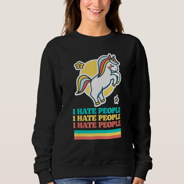 Ich hasse Menschen Niedlich Introvertieren Pessimi Sweatshirt (Vorderseite)
