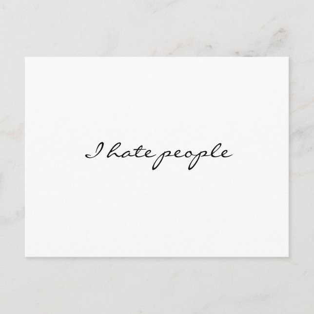 Ich hasse Menschen Postkarte (Vorderseite)